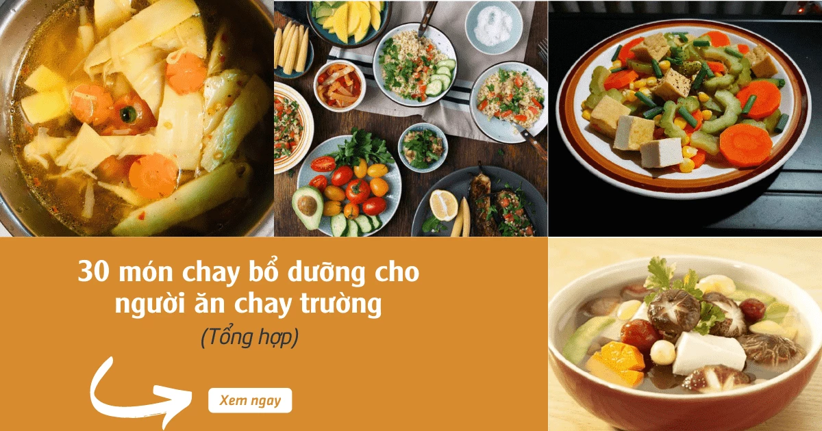 Chế biến món chay ngon bổ dưỡng