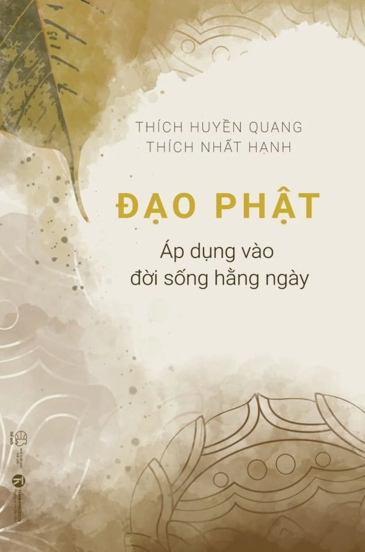 Ứng dụng Phật Pháp vào đời sống hàng ngày