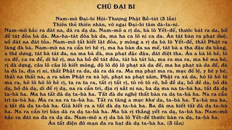 Chú Đại Bi được xem là Thần chú đại cao siêu trong Đạo Phật