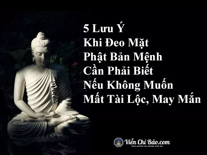 lưu ý khi đeo phật bản mệnh