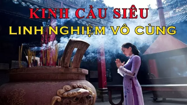 Nội dung kinh cầu siêu cho người mới mất hàng ngày