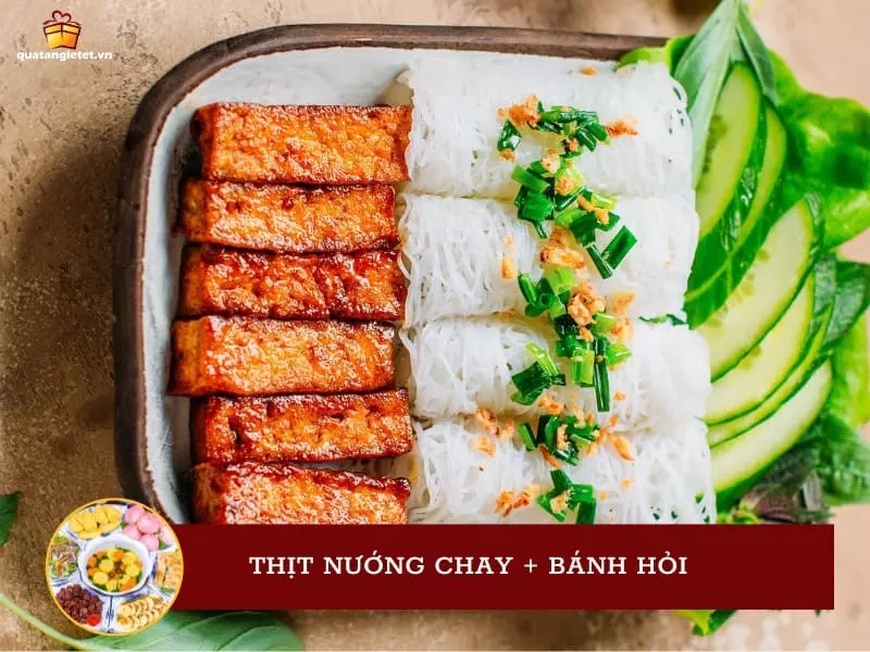 Thịt nướng chay, bánh hỏi là món ăn chay ngày tết ngon