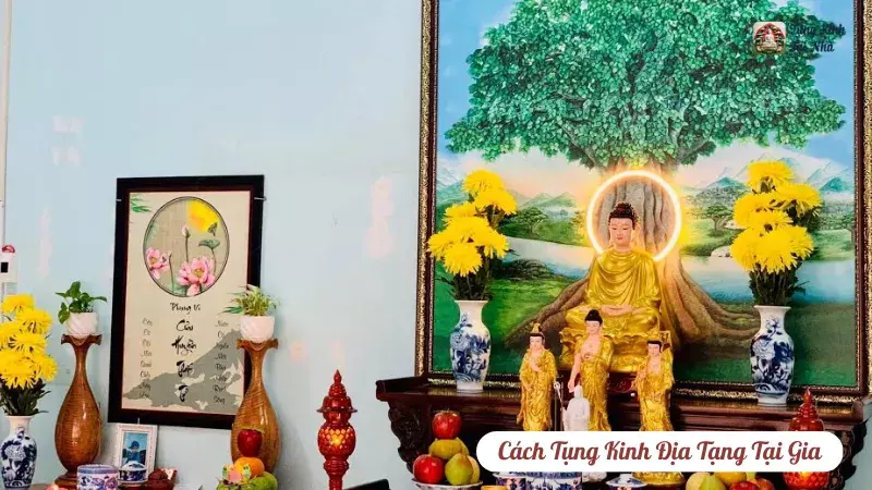 Cách Tụng Kinh Địa Tạng Tại Gia