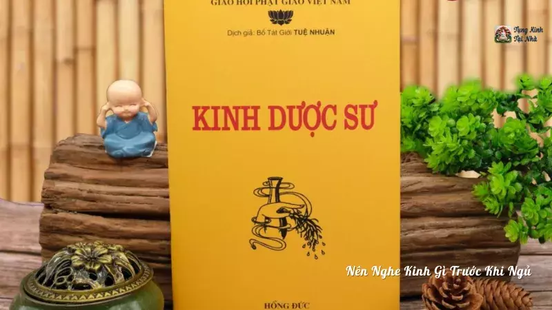 Nên Nghe Kinh Gì Trước Khi Ngủ