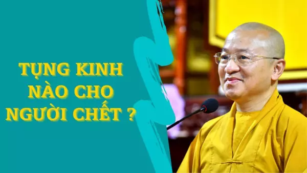 Kinh Vu Lan là bài kinh được dùng để tụng kinh cho người mới mất