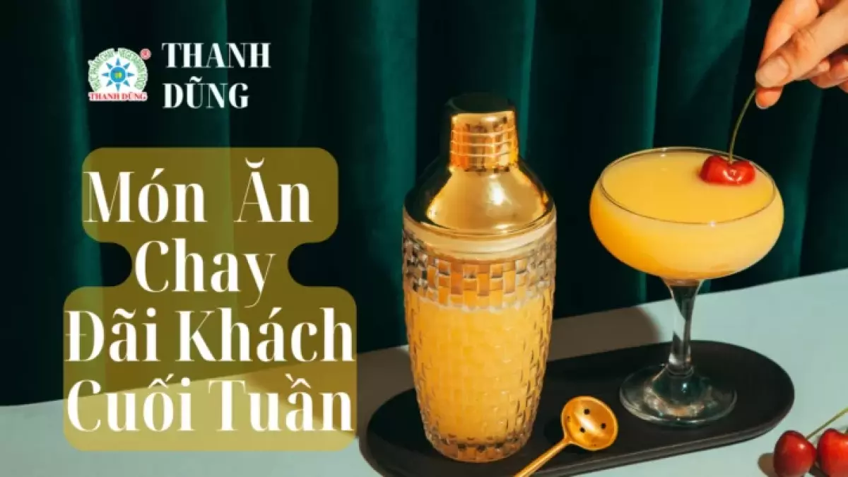 Món ăn chay đãi tiệc cuối tuần