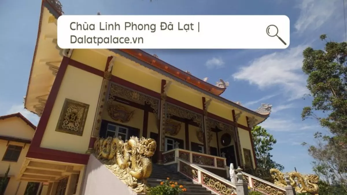 Chùa Linh Phong Đà Lạt