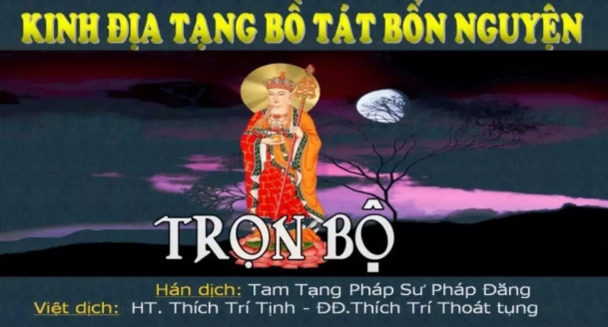 Kinh Địa Tạng Bồ Tát Bổn Nguyện trọn bộ tụng đọc