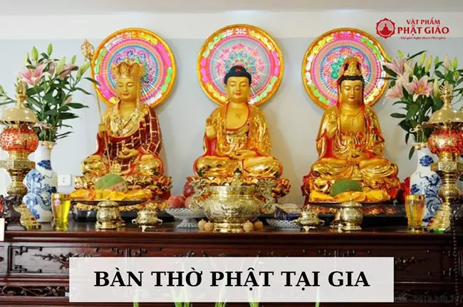 Lập bàn thờ tam thế phật tại gia