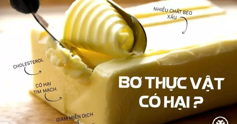 Bơ Thực Vật Là Gì? Chúng Tốt Hay Xấu?