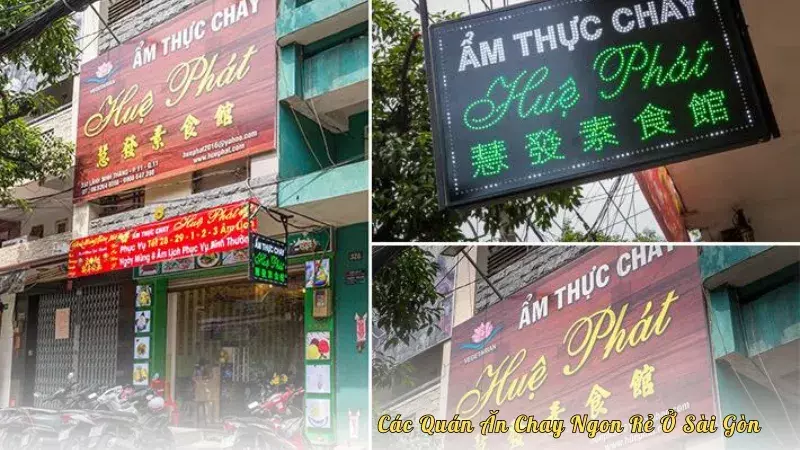 Các Quán Ăn Chay Ngon Rẻ Ở Sài Gòn - Ẩm Thực Chay Huệ Phát