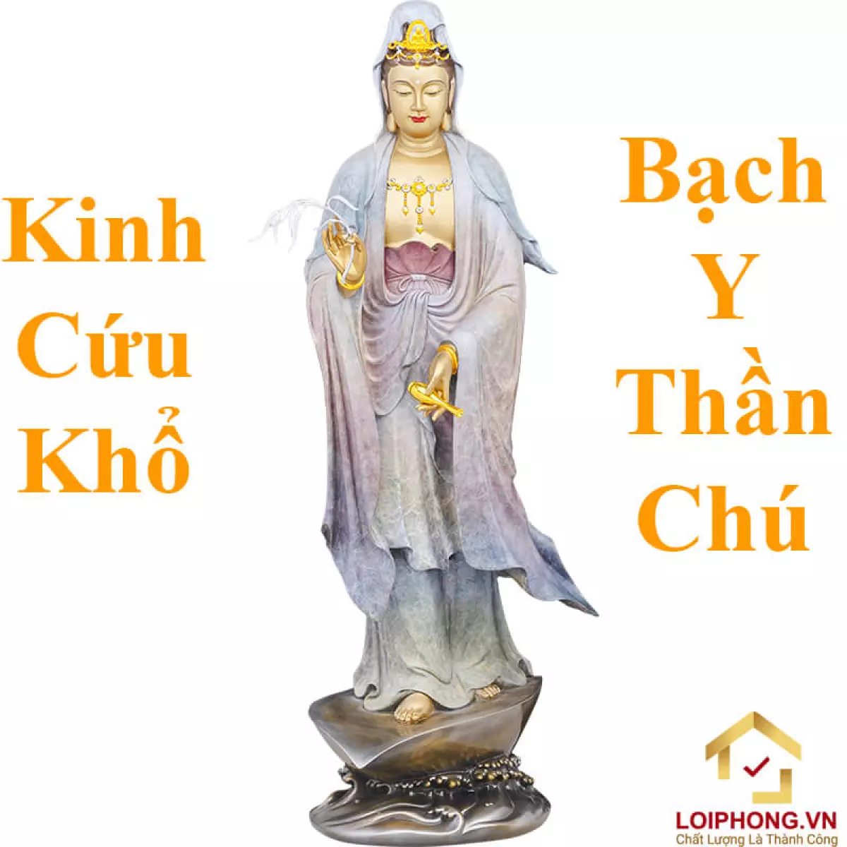 Bạch Y Thần Chú cứu khổ, cứu nạn được nhiều phật tử trì tụng