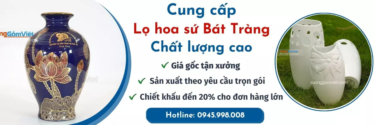 Xưởng sản xuất và cung cấp lọ hoa sứ Bát Tràng theo yêu cầu