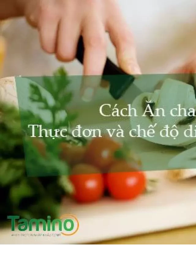   5 Cách Ăn chay tăng cân – Thực đơn và chế độ dinh dưỡng cho người ăn chay