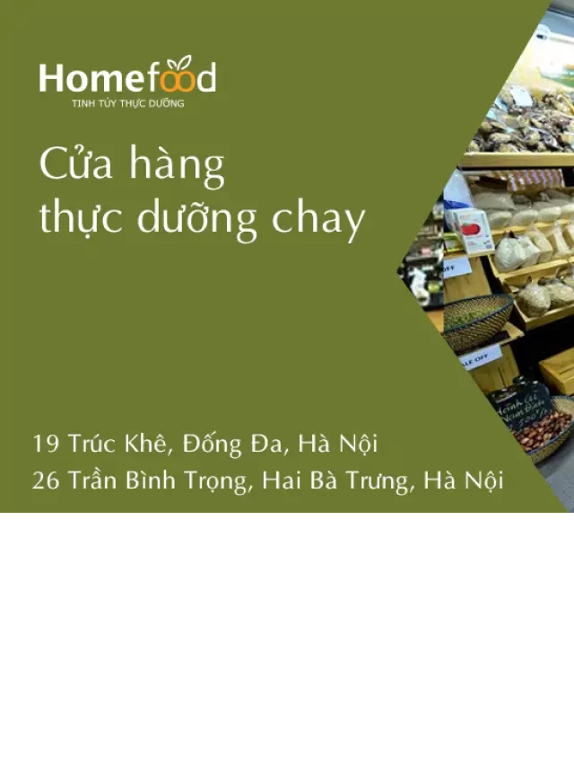   Cửa hàng, Siêu thị bán đồ chay ở Hà Nội Uy tín Nhất