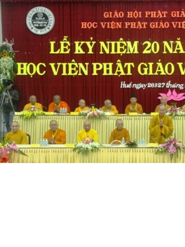   Học viện Phật giáo Việt Nam - Nơi trường dậy chân lý và tâm đức