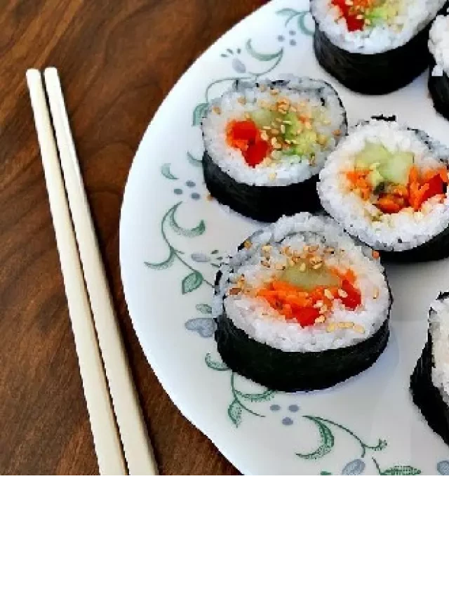   Cách Làm Sushi Chay Đơn Giản và Ngọt Ngào