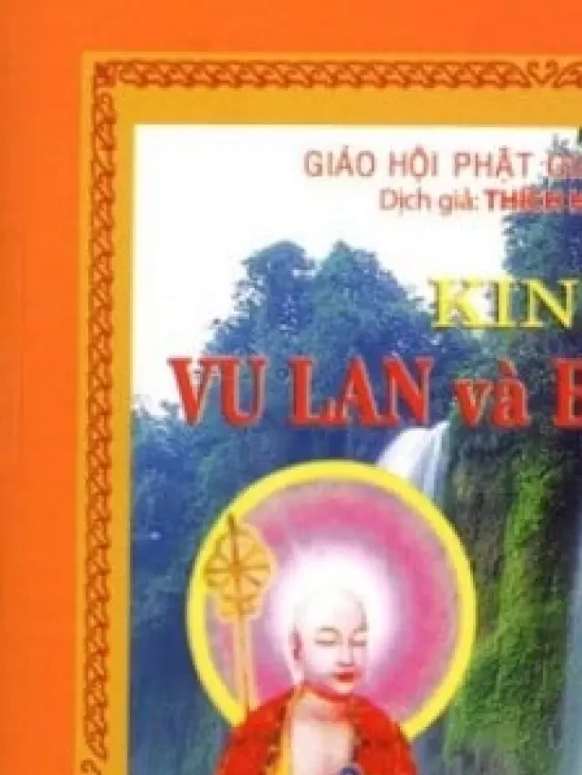   Hướng dẫn cách tụng và tải kinh Vu Lan