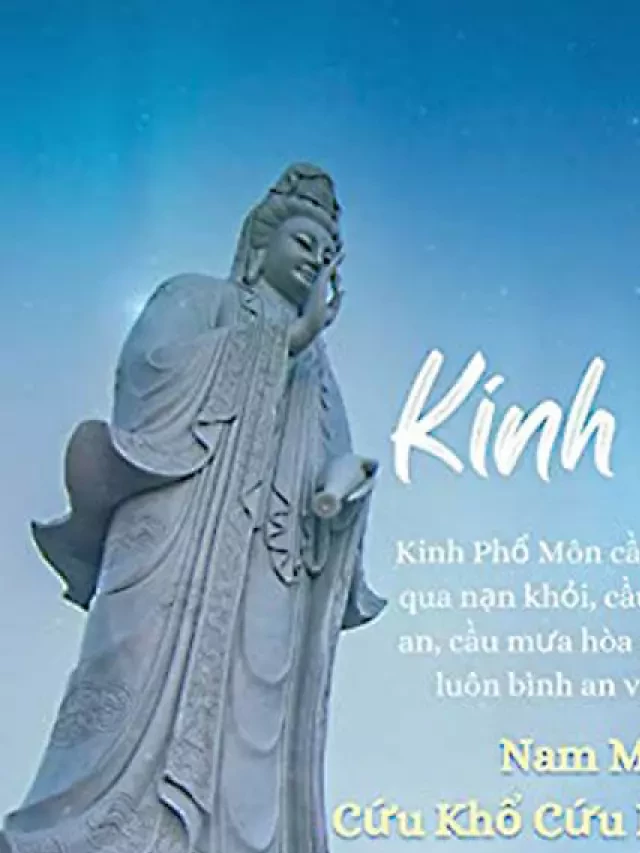   Kinh Phổ Môn: Sắc hương tâm tình Bồ Tát