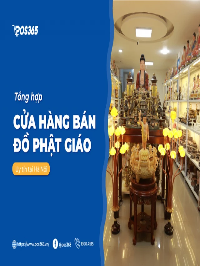   Tổng hợp Top 10+ cửa hàng bán đồ Phật giáo uy tín tại Hà Nội