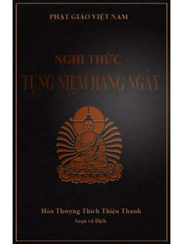   Nghi thức tụng niệm hàng ngày: Những điều cần biết